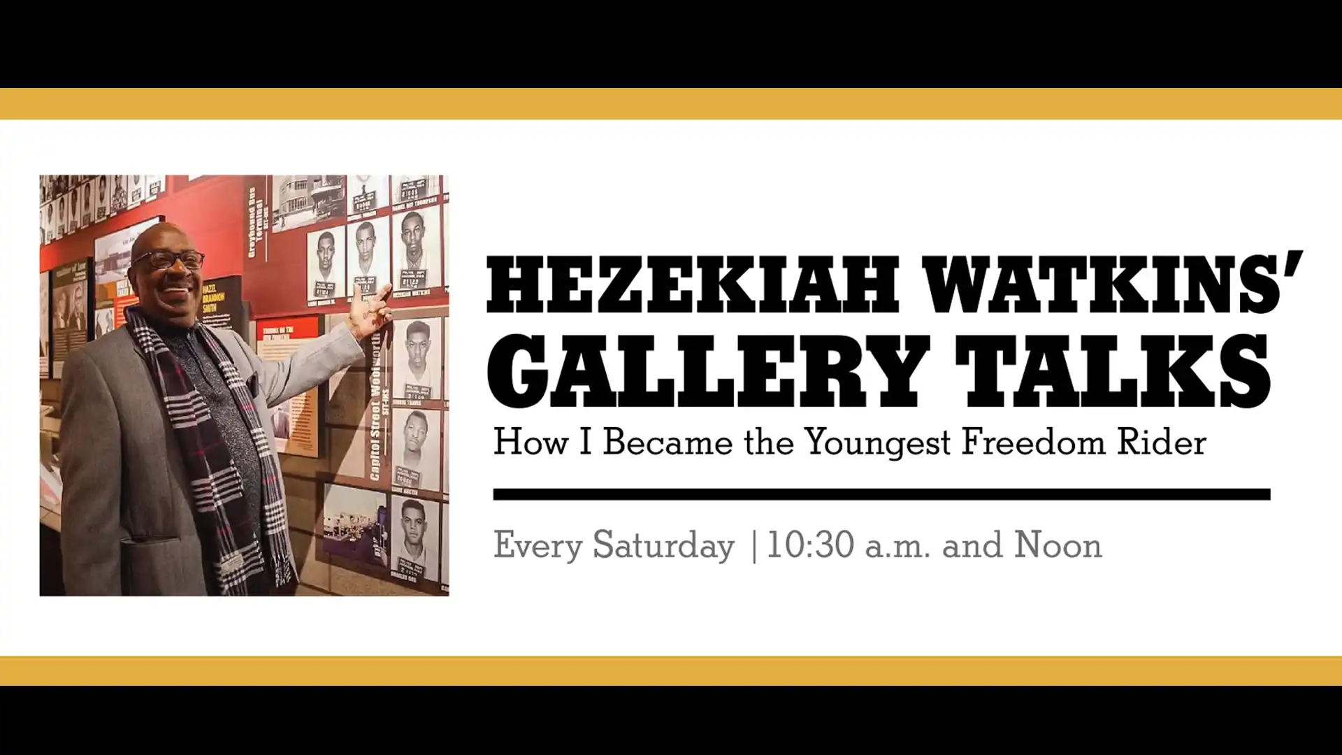 Hezekiah Watkins' Gallery Talk - Every Saturday 10:30 am and Noon - Mississippi Civil Rights Museum
