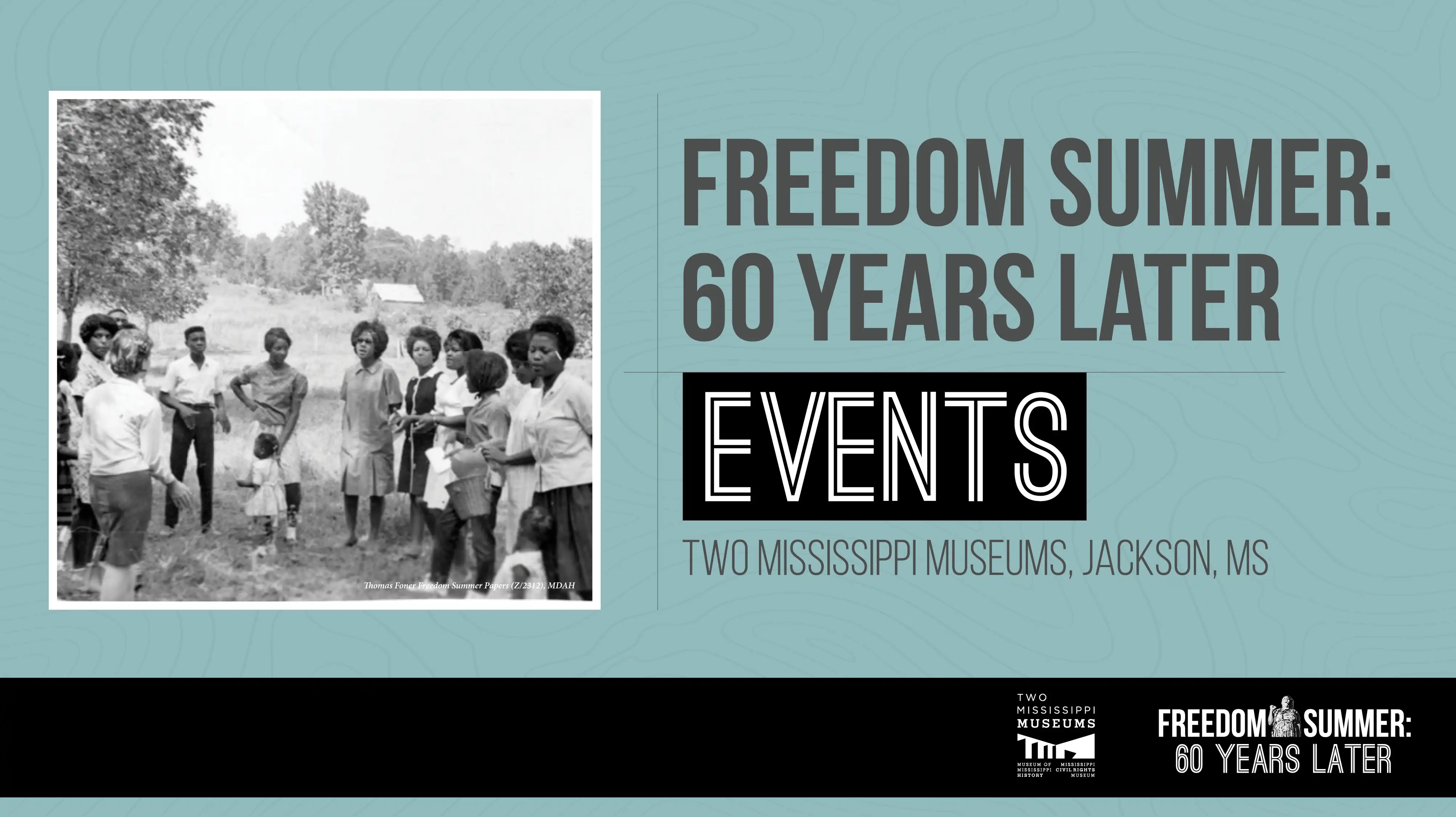 Freedom Summer - 60 Years Later Events