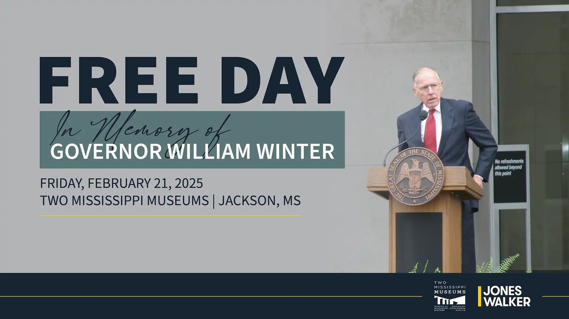 Free Day in Memory of Governor William Winter - February 21, 2025