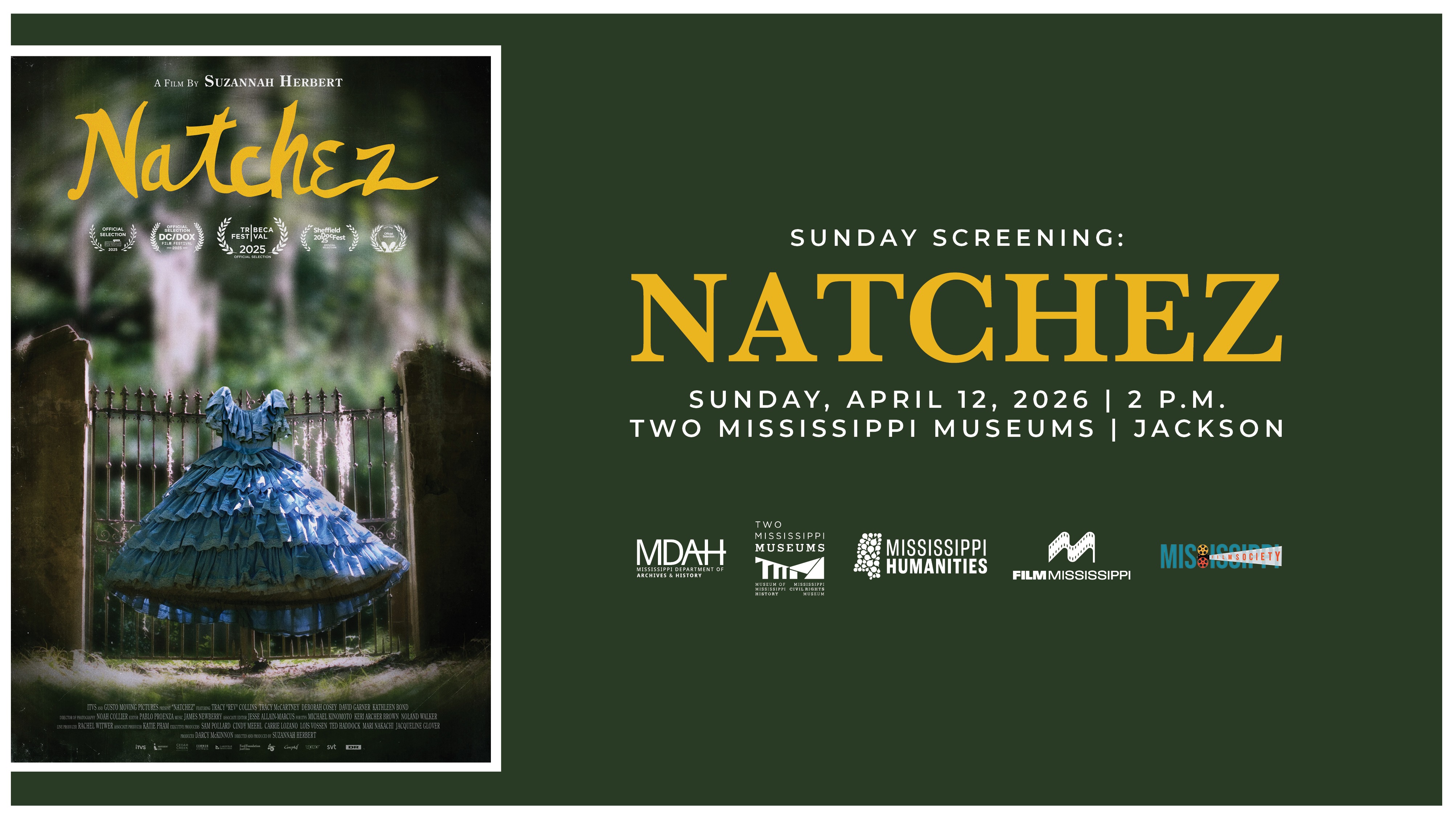 Sunday Screening: Natchez, Sunday, April 12, 2026, 2 P.M. Two Mississippi Museums, Jackson 