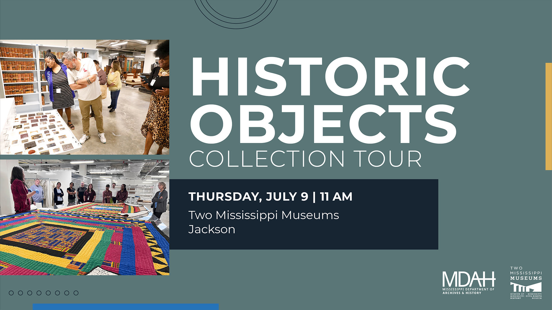 Historic Objects Collection Tour - Thursday, July 9, 11 am, Two Mississippi Museums, Jackson