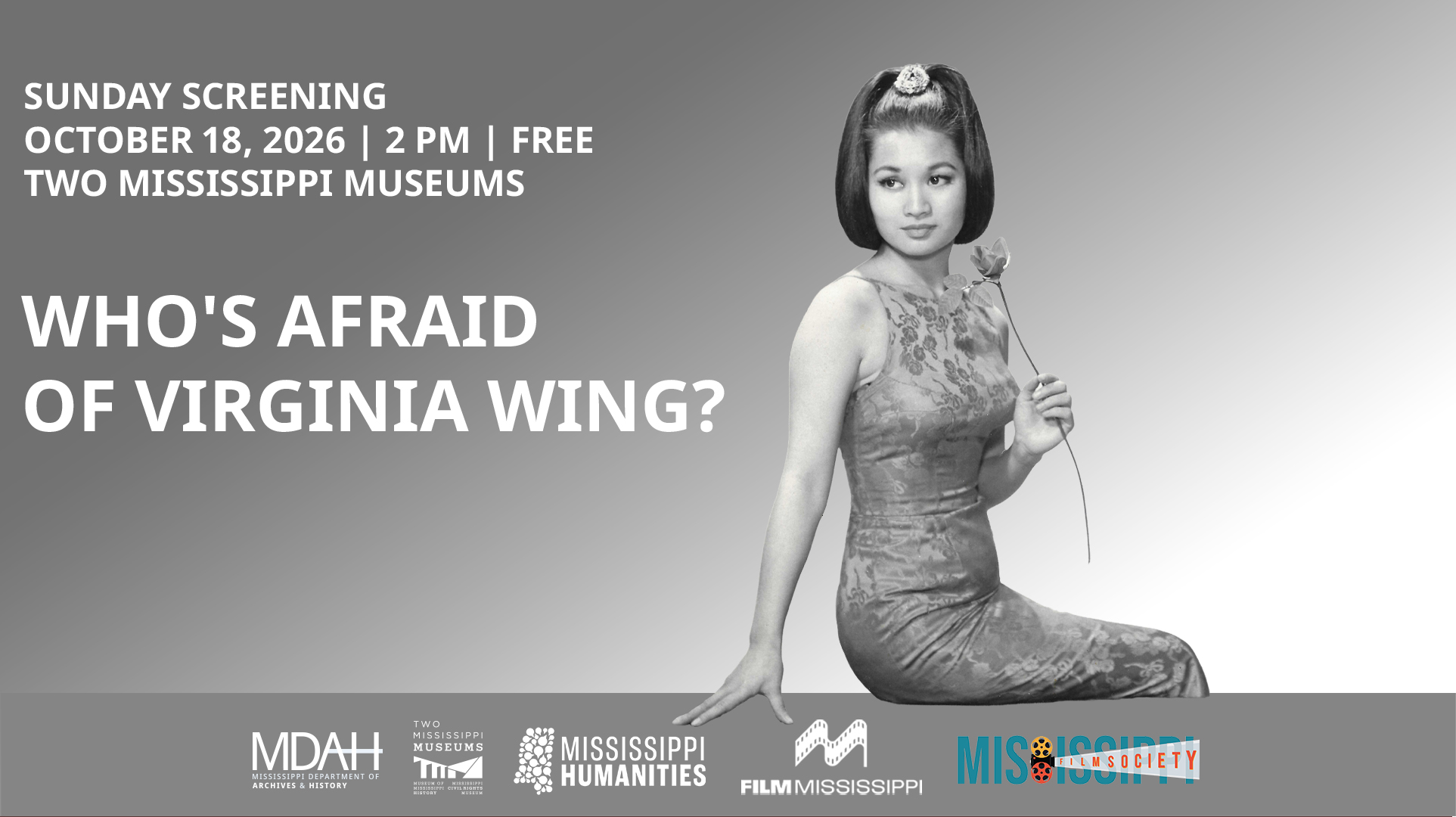 Join us for a free event featuring a screening of Who’s Afraid of Virginia Wing? at 2 p.m. on Sunday, October 18, in the Craig H. Neilsen Auditorium at the Two Mississippi Museums. 